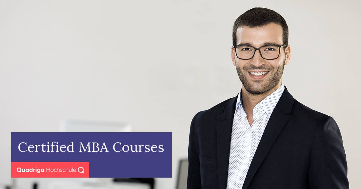 Certified MBA Courses - MBA Kurse | Quadriga Hochschule Berlin